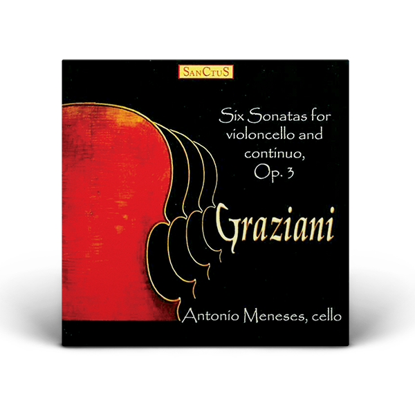 Carlo Graziani - Six Sonatas for Violoncello and Continuo, op. 3 (SCS 002-003)