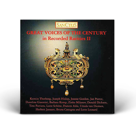 Great Voices of the Century in Recorded Rarities II (SCSH 008)